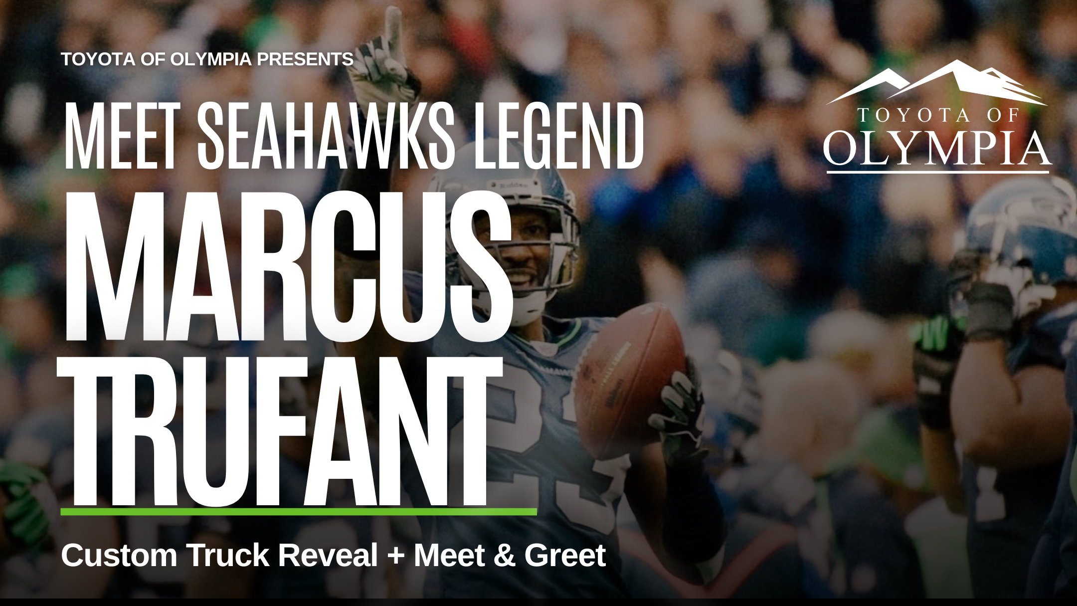 Meet Seahawks Legend Marcus Trufant | Custom Truck Reveal at Toyota of Olympia