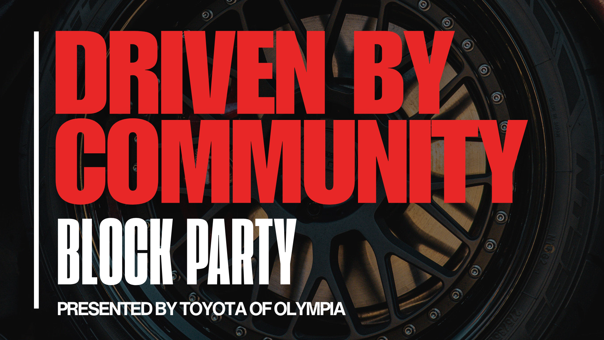 Driven by Community Block Party