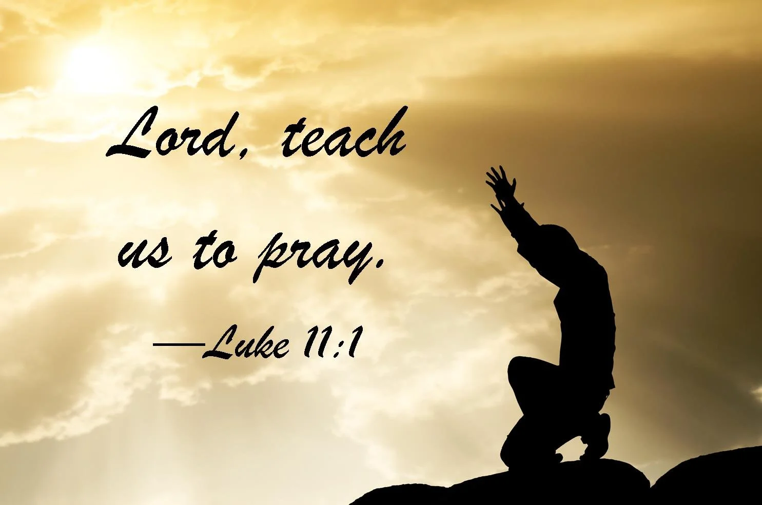 Scripture with sun breaking through clouds and a person on one knee with hands upraised.