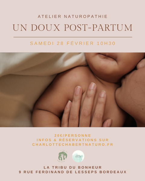 Un doux post-partum a ec la naturopathie