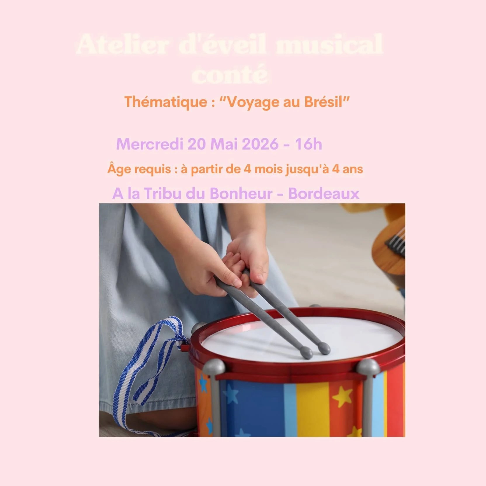 Activité éveil musical et conte (1h) (4 mois - 4ans) 