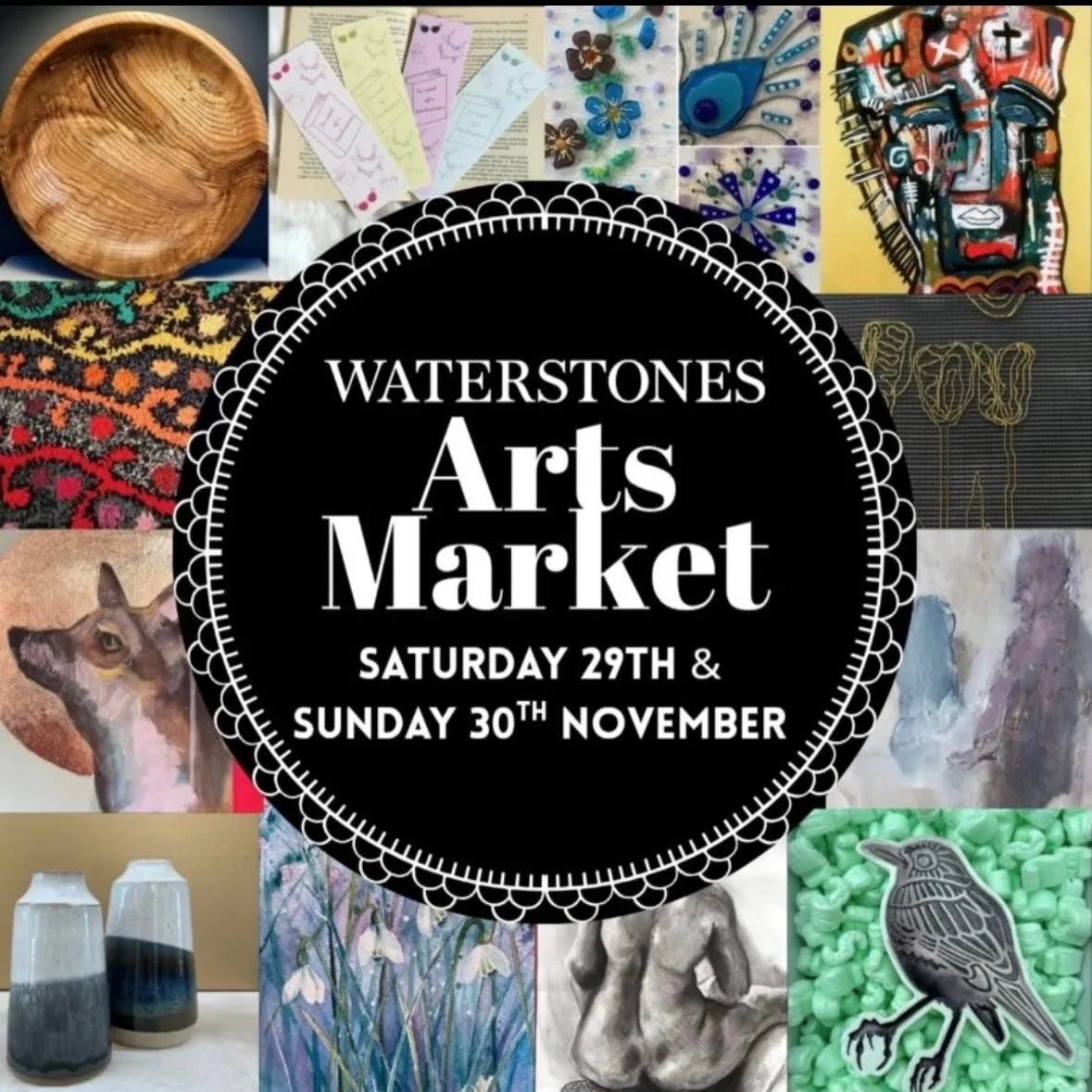 Just finished setting up for : WATERSTONES - ARTS MARKET
Saturday 29th November 9am-6.00pm
Sunday 30th November 11am - 5pm
A special arts market featuring a range of local artists, craftspeople, and makers on Black Friday weekend. 

Pick up some gift