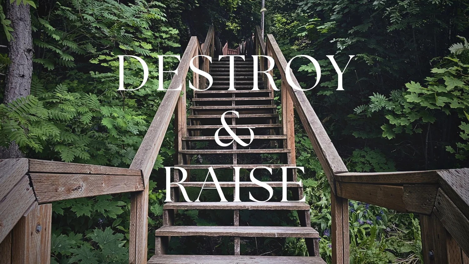 Destroy & Raise episode artwork