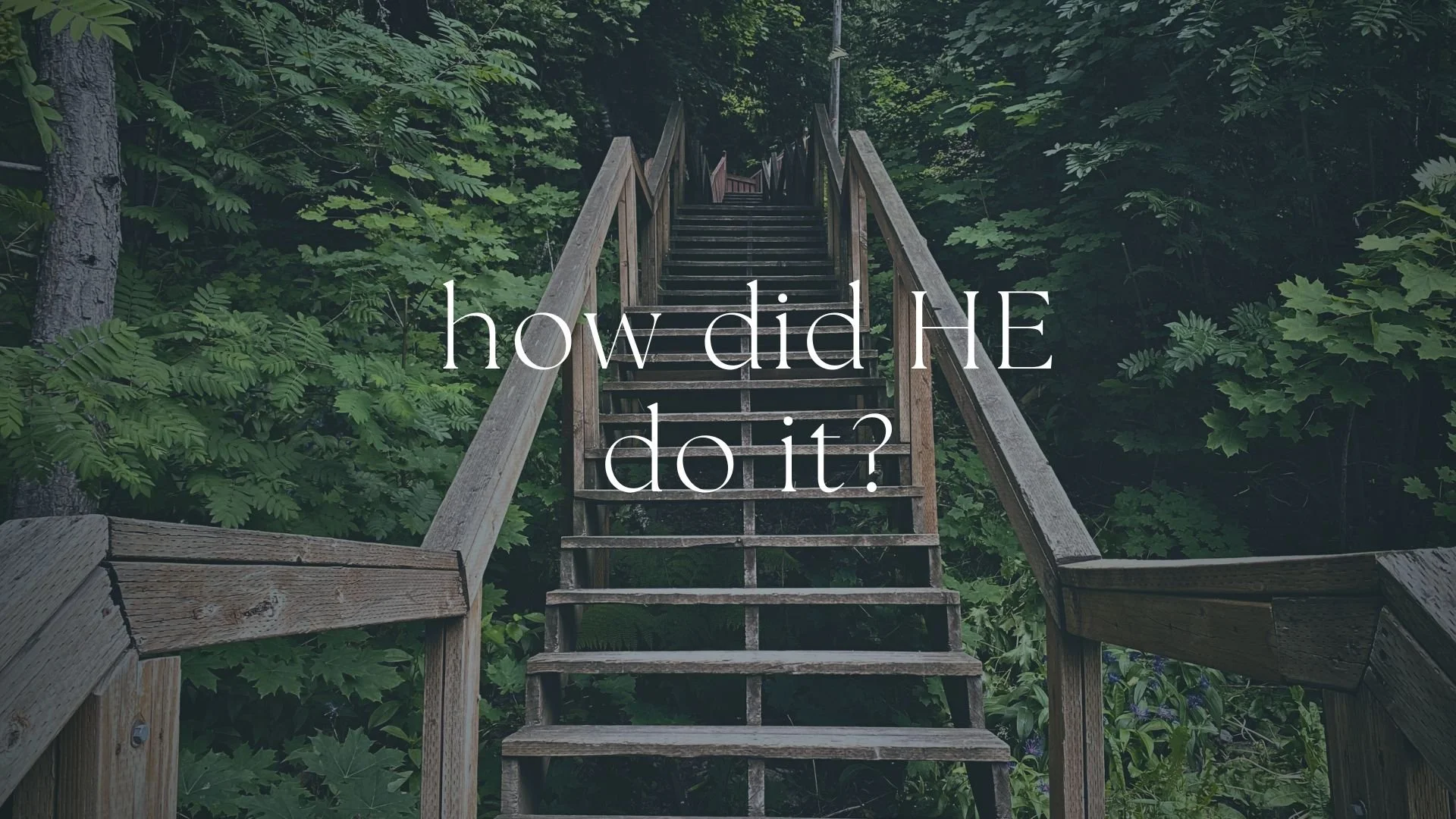 How Did He Do It?