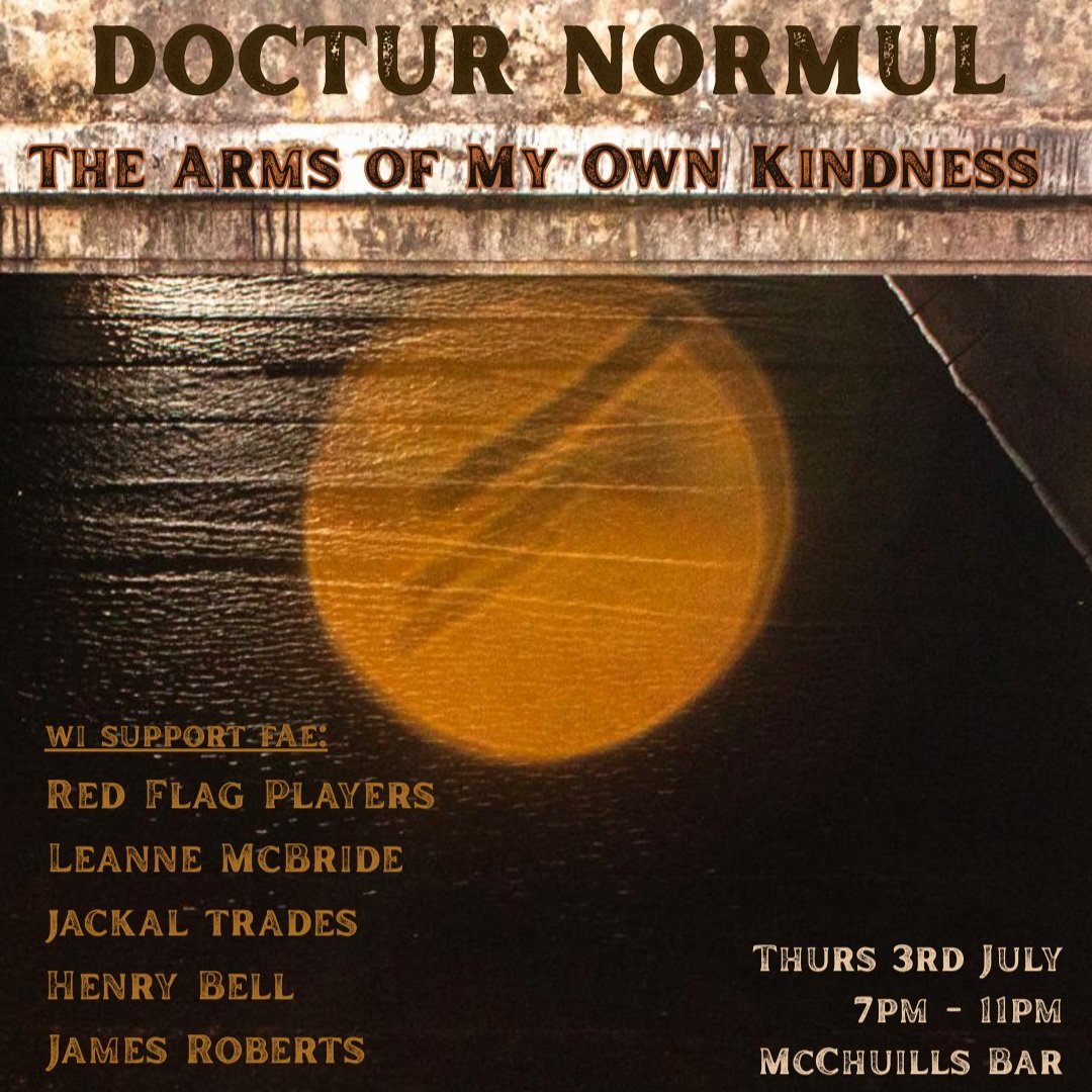 Doctur Normul: The Arms of My Own Kindness