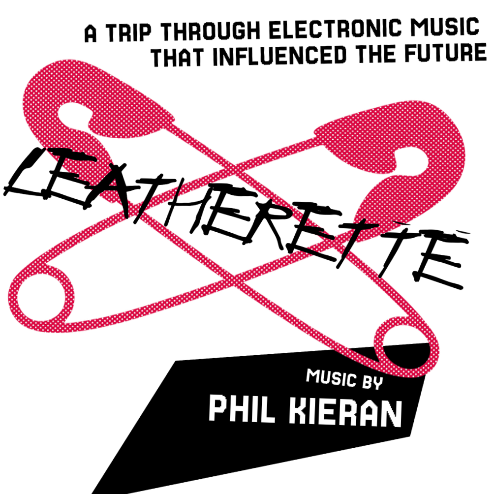 McChuills + Manifesto of Bliss Presents: Phil Kieran | Leatherette
