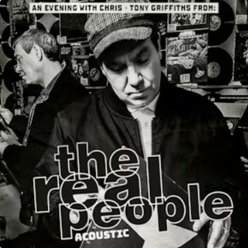 An Evening with Chris & Tony Griffiths from The Real People