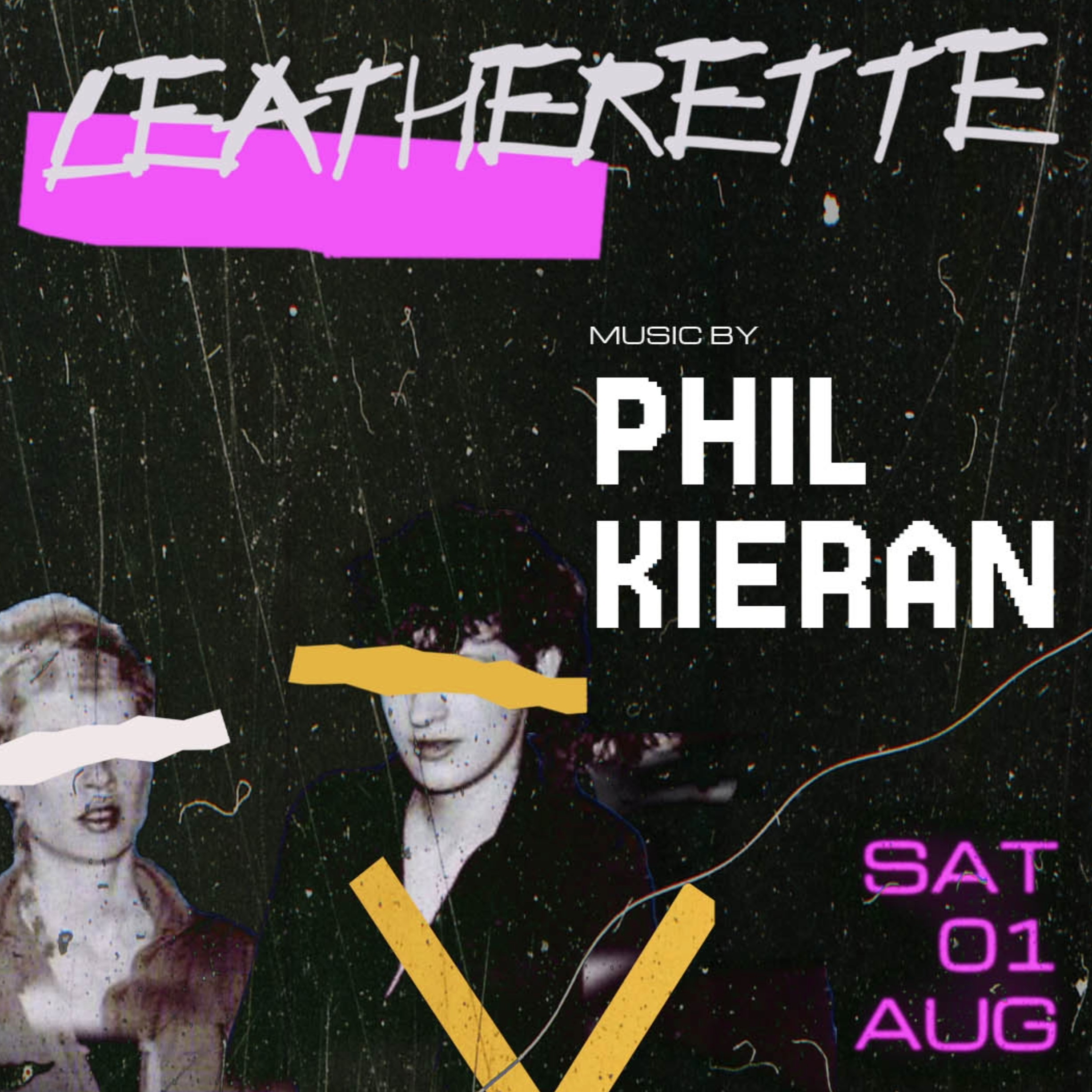 Phil Kieran Presents: Leatherette