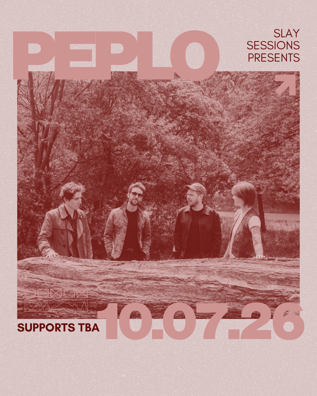 Slay Sessions Presents: Peplo + TBA