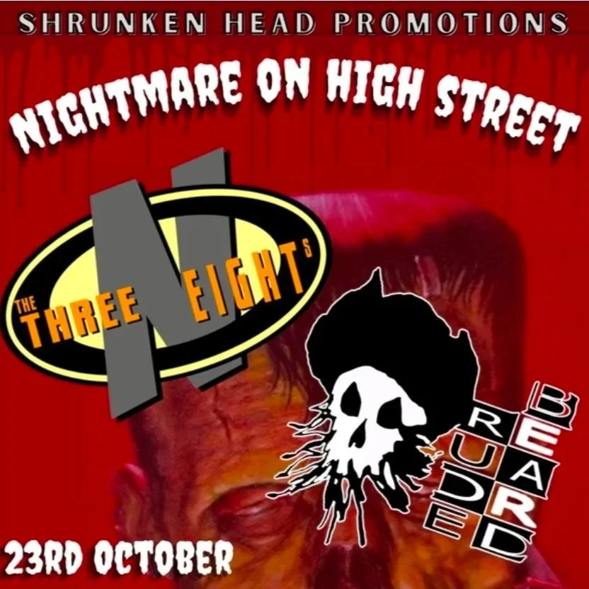THE THREE 'N' EIGHTS & RUDEBEARD: A NIGHTMARE ON HIGH STREET