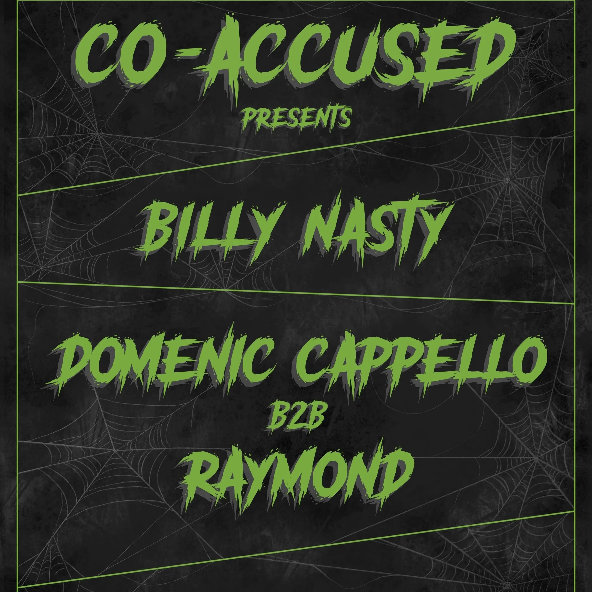 CO-ACCUSED WITH BILLY NASTY & DOMENIC CAPPELLO