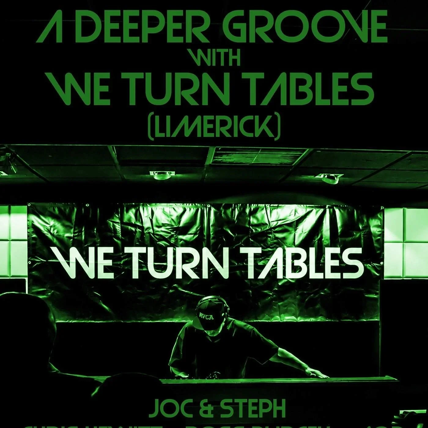 A DEEPER GROOVE WITH WE TURN TABLES (LIMERICK)