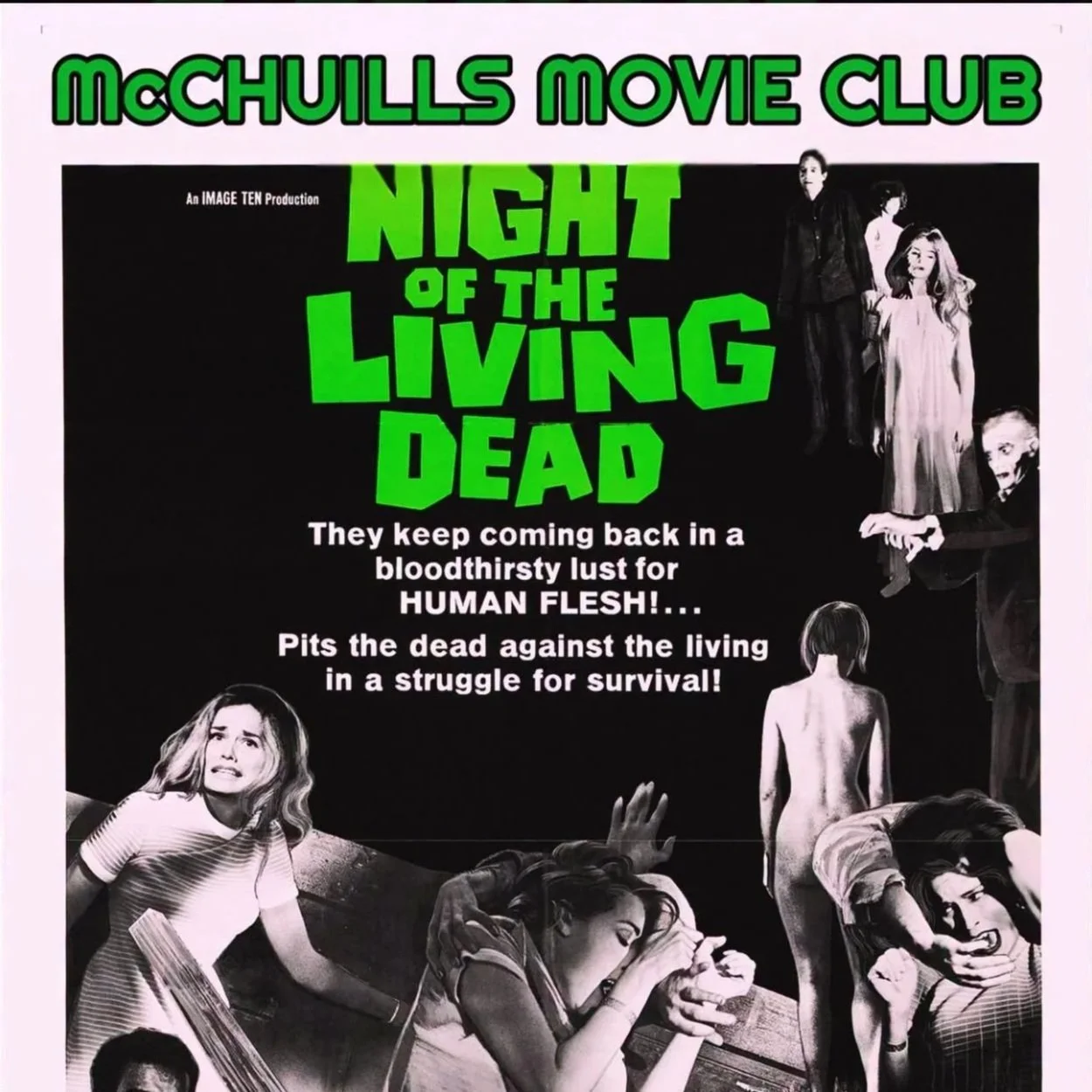 MCCHUILLS MOVIE CLUB | NIGHT OF THE LIVING DEAD