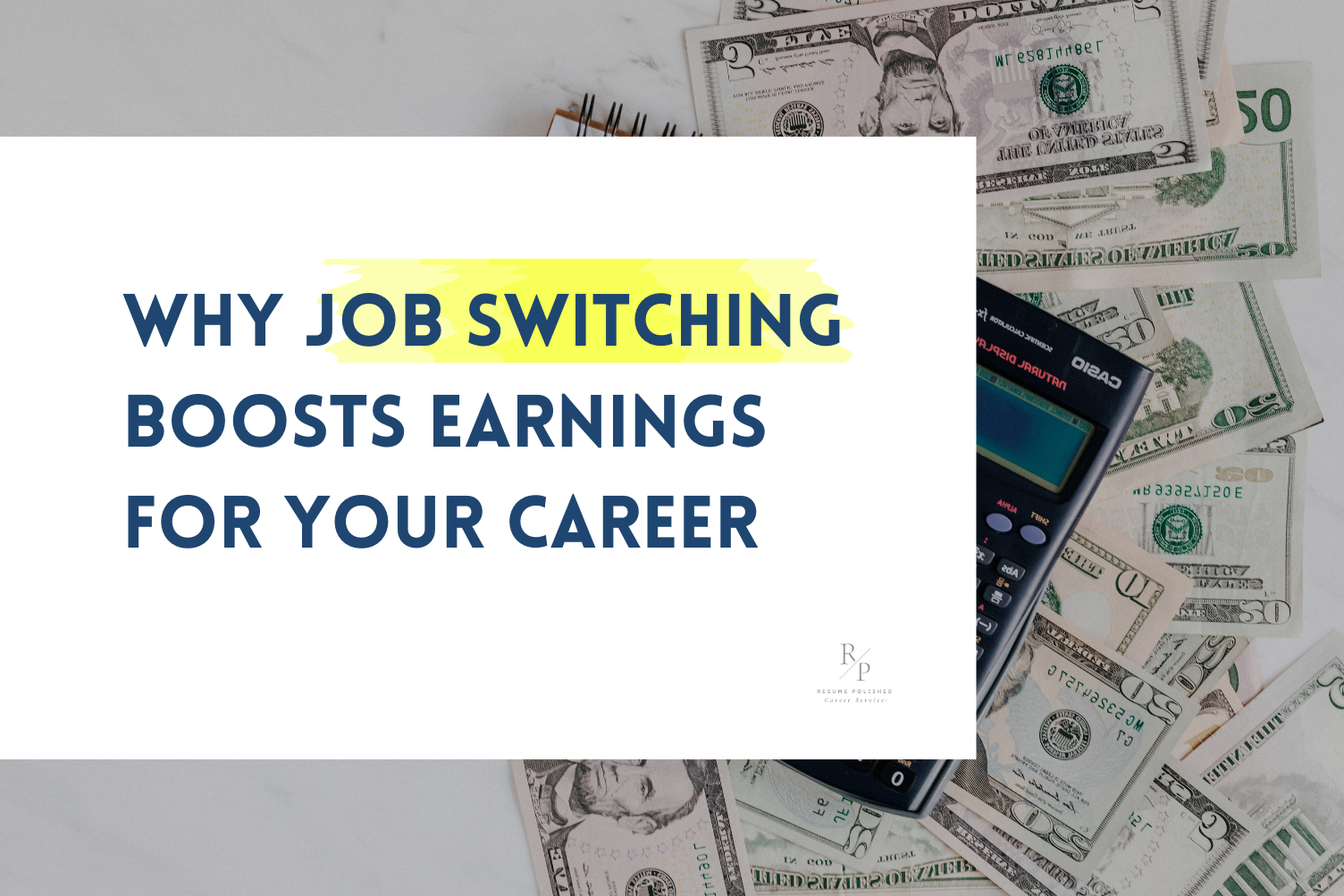 How Job Switching Boosts Earnings with Tips from a Resume Writer &amp; Career Coach