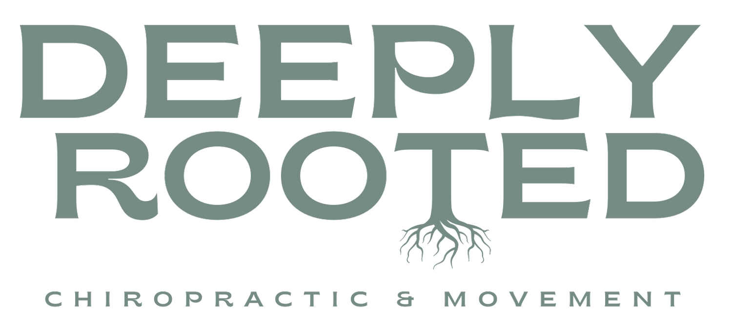 Deeply Rooted Chiropractic &amp; Movement