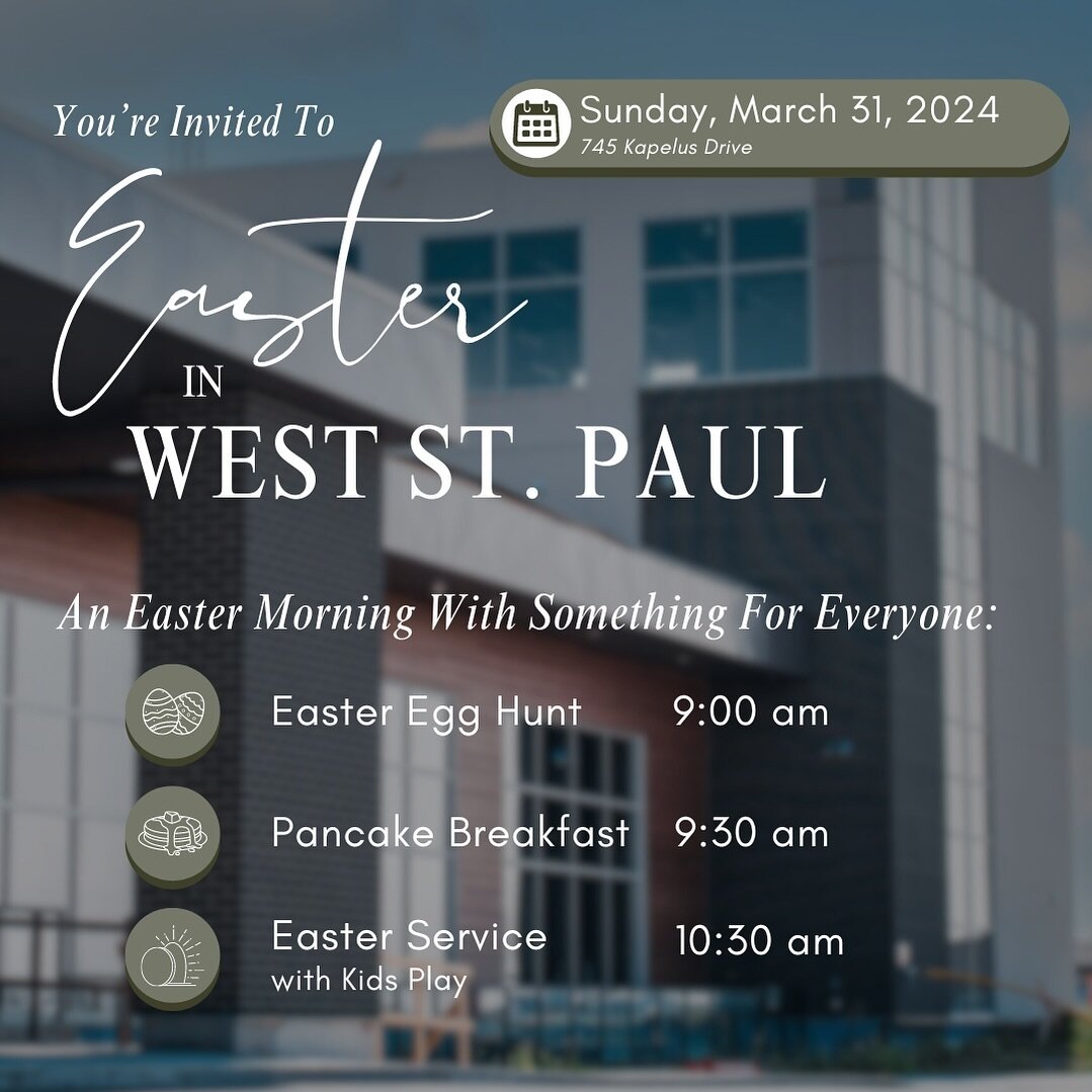 Join us for Easter in West St. Paul! An Easter morning with something for everyone!

9:00 am 🥚 EASTER EGG HUNT
9:30 am 🥞 PANCAKE BREAKFAST
10:30 am 🎶 EASTER SERVICE with KIDS PLAY

This is an absolutely FREE event, but we please ask you to RSVP!

