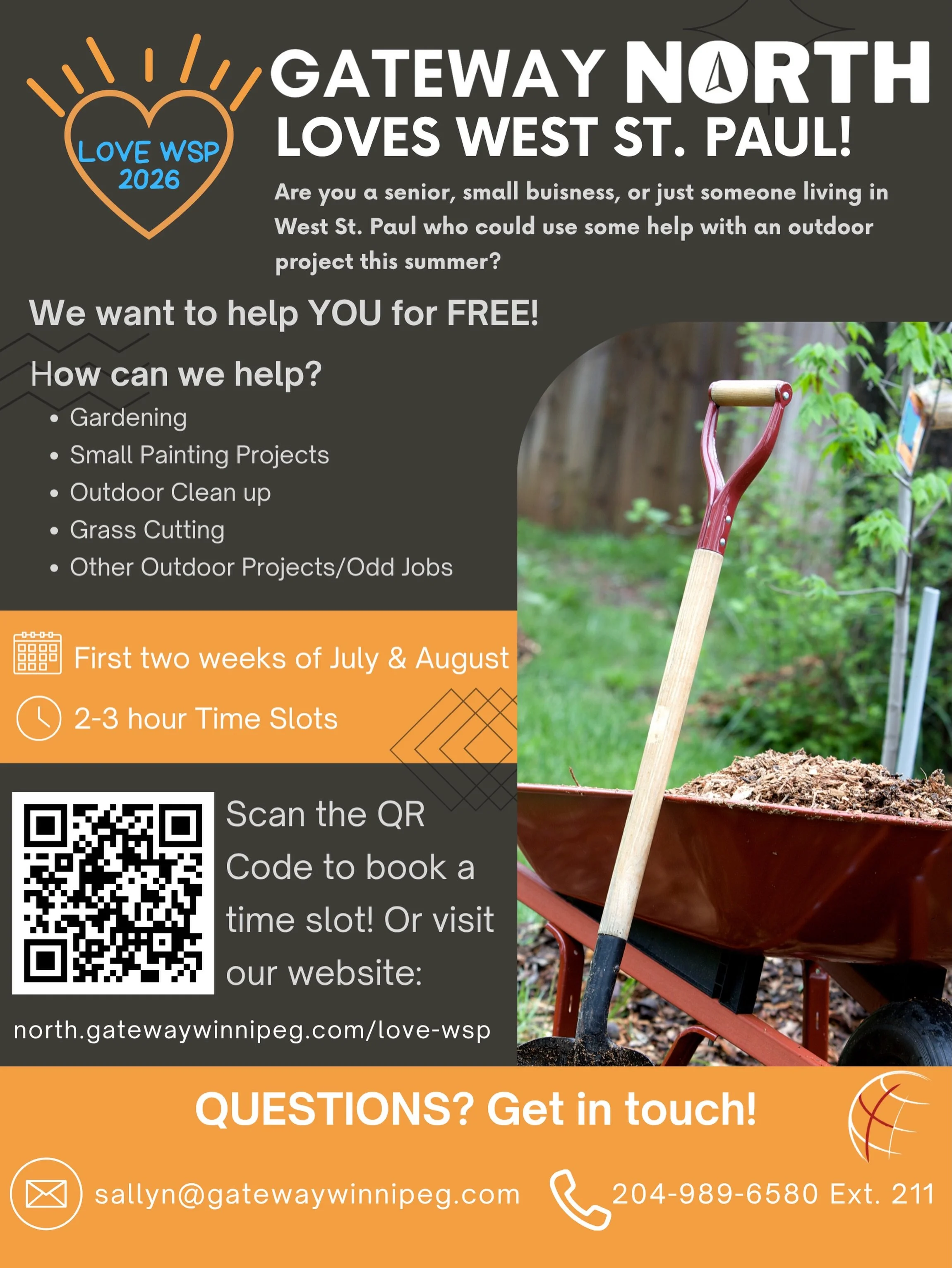 Are you a senior, small buisness, or just someone living in West St. Paul who could use some help with an outdoor project this summer?

We want to help YOU for FREE!

How can we help?
&bull; Gardening
&bull; Small Painting Projects
&bull; Outdoor Cle