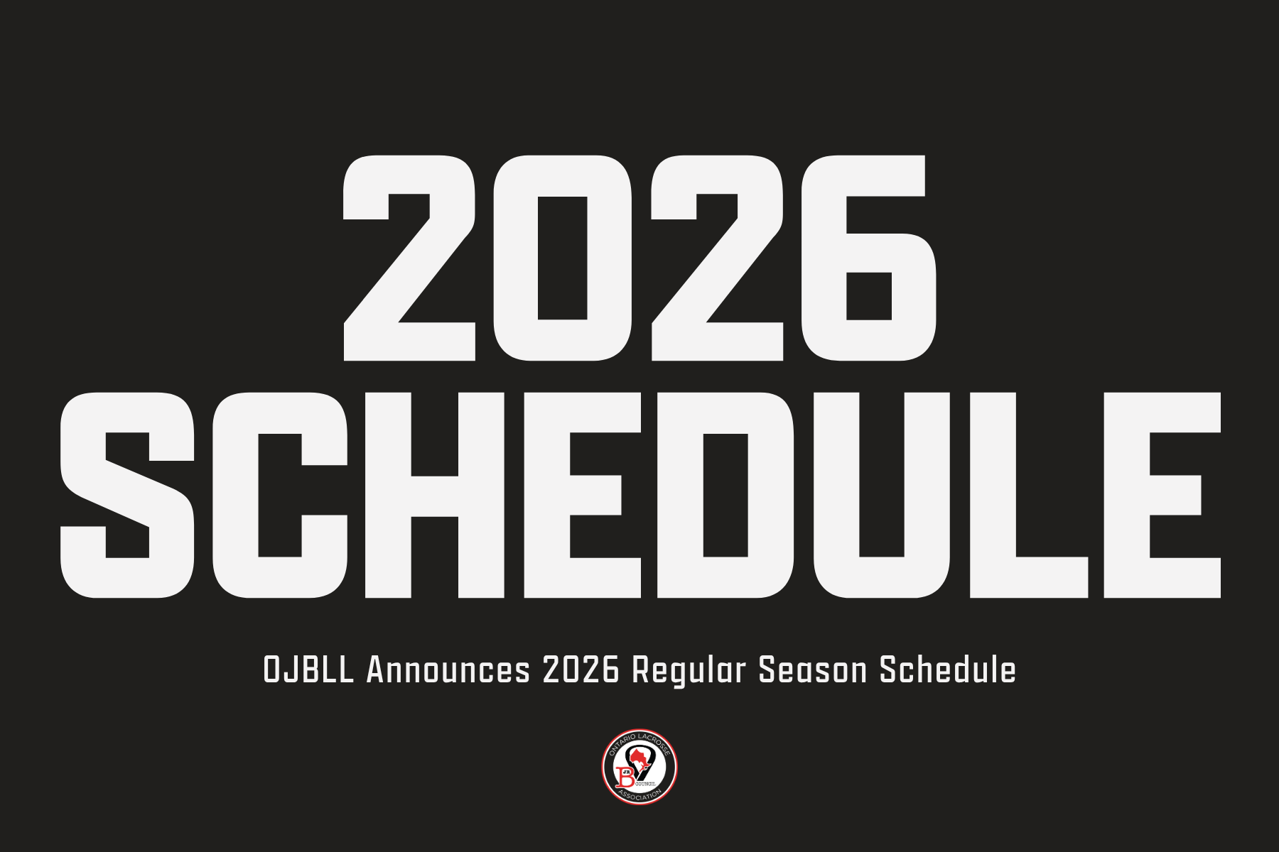 Ontario Junior “b” lacrosse league 2026 regular season schedule release