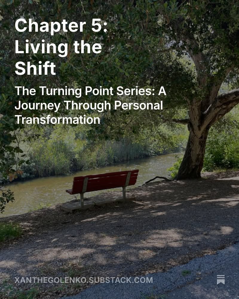 Chapter 5: Living the Shift
The Turning Point Series: A Journey Through Personal Transformation

&ldquo;This is not the end of the story. This is the beginning of becoming.&rdquo;

This stage isn&rsquo;t flashy. It&rsquo;s where the rubber meets the 