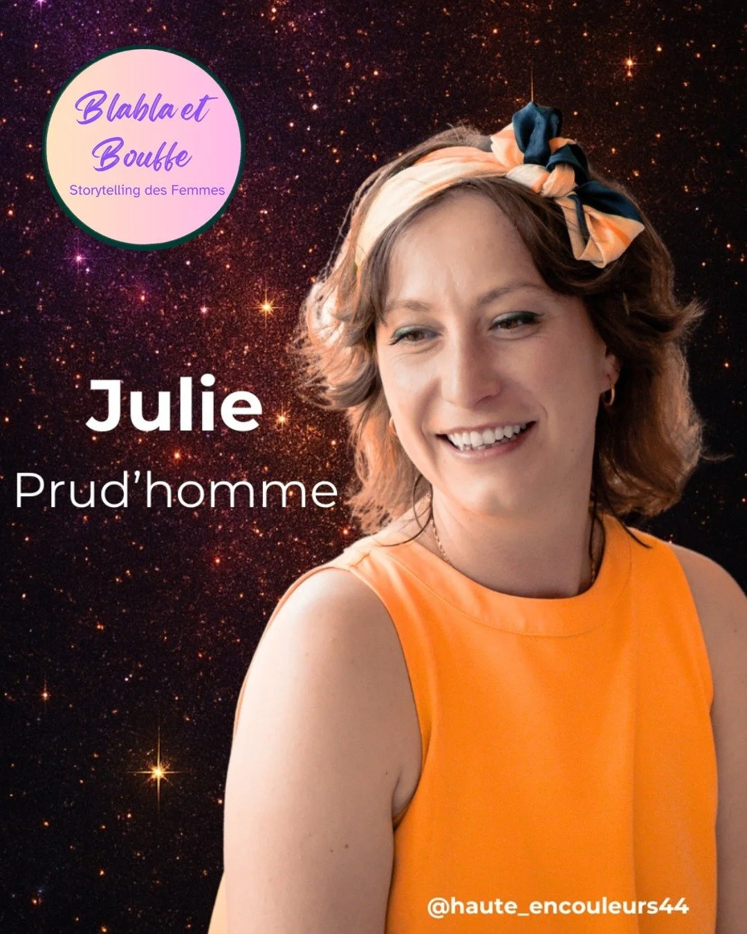 Annonce Storytellers &mdash; Je suis ravie de vous pr&eacute;senter l&rsquo;une de nos Storytellers pour notre prochain Blabla et Bouffe le 13 mai &agrave; la Divine Com&eacute;die : Julie, qui partagera une histoire autour du th&egrave;me R&eacute;s