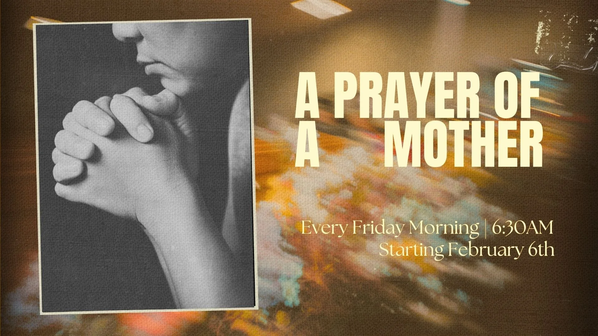 A Prayer Of A Mother