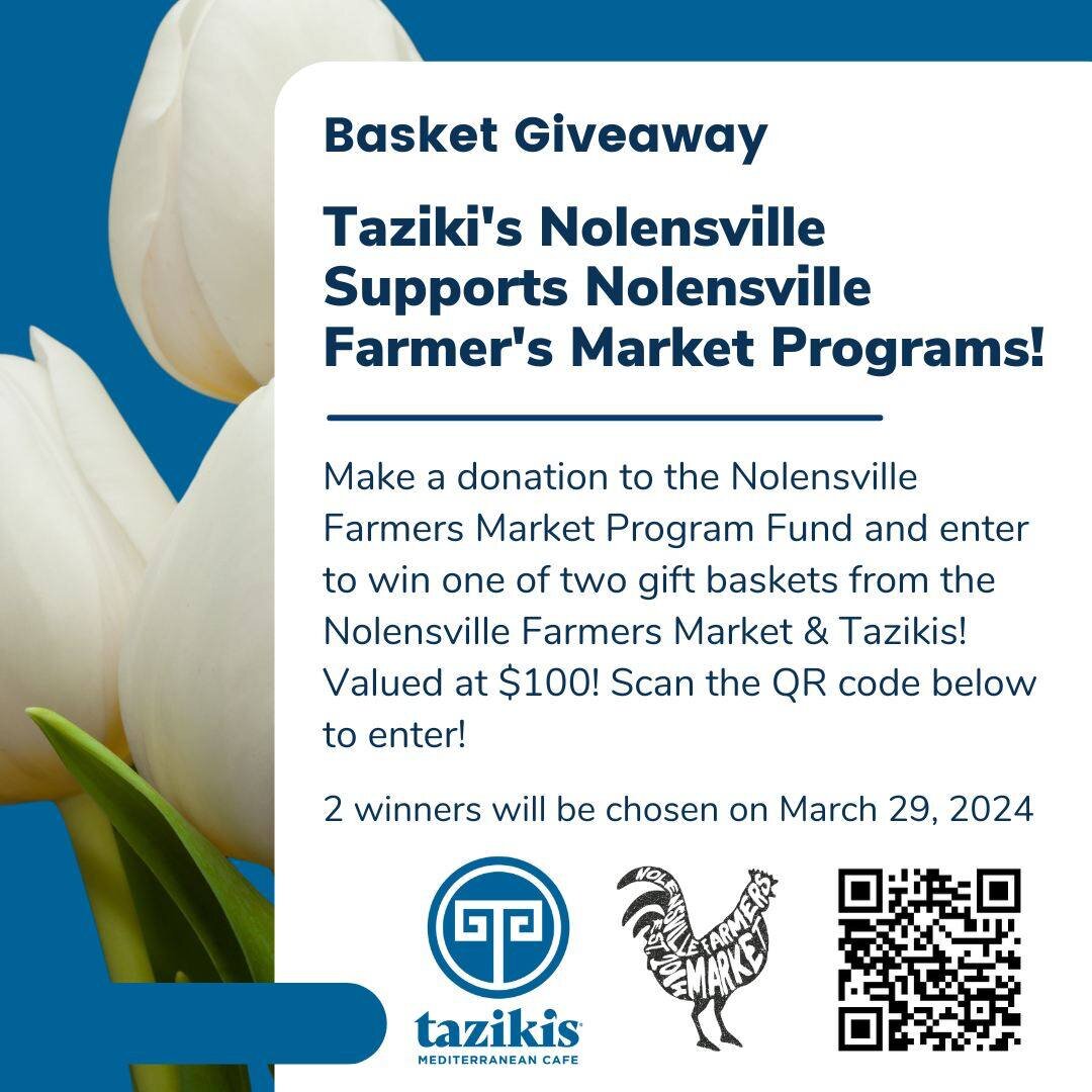 Its the final week to enter our Giveaway with Taziki's Mediterranean Cafe ! The drawing will be on Good Friday, March 29th! Stop by Tazikis for lunch or dinner this week, check out the baskets and scan the QR code to donate to the Nolensville Farmers