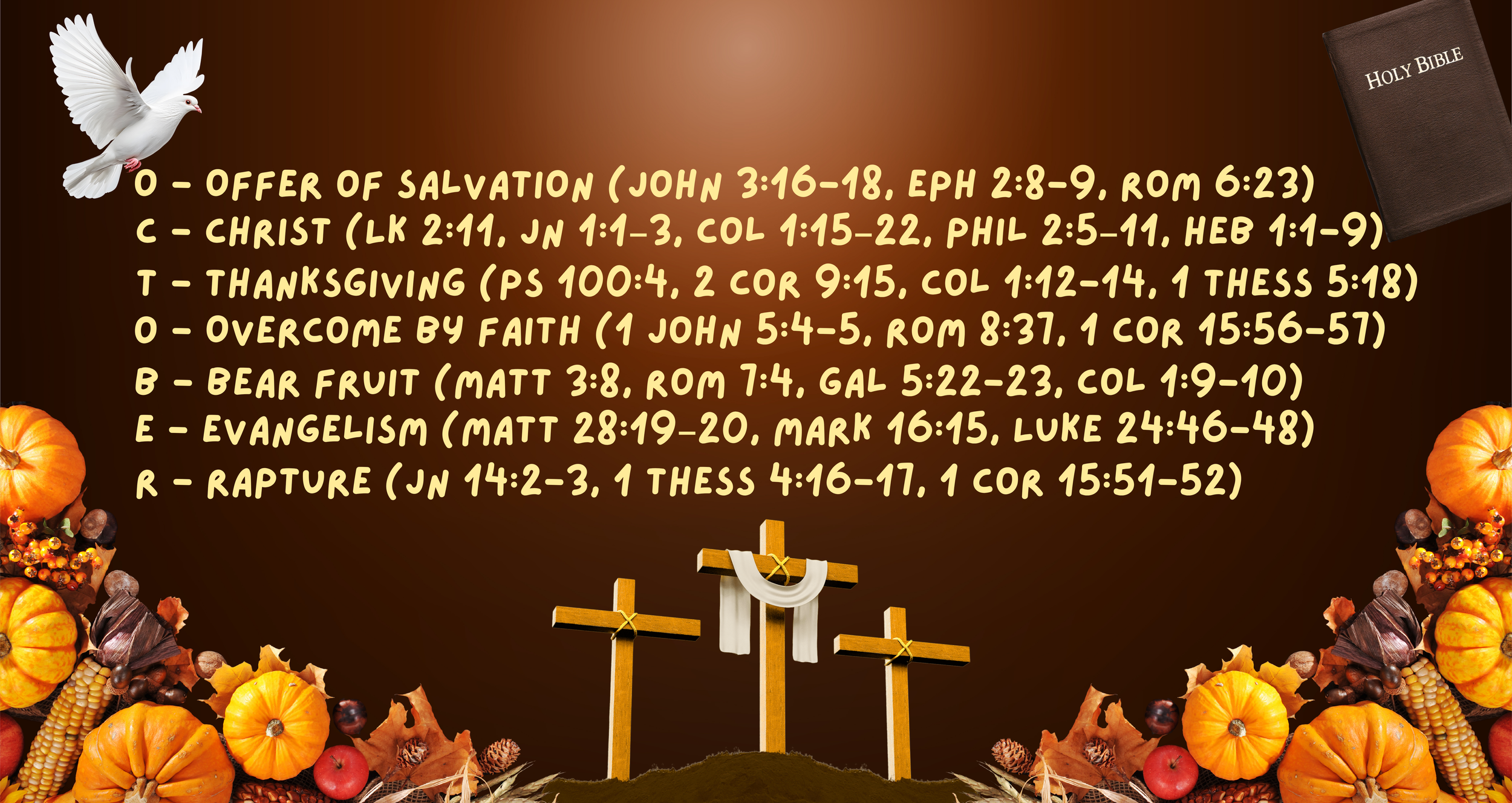Graphic showing fall harvest imagery. The word "October" is shown, with each letter  representing a biblical phrase along with scriptures. There is also imagery of the cross of Jesus Christ, the Holy Spirit represented by a dove, and the Holy Bible