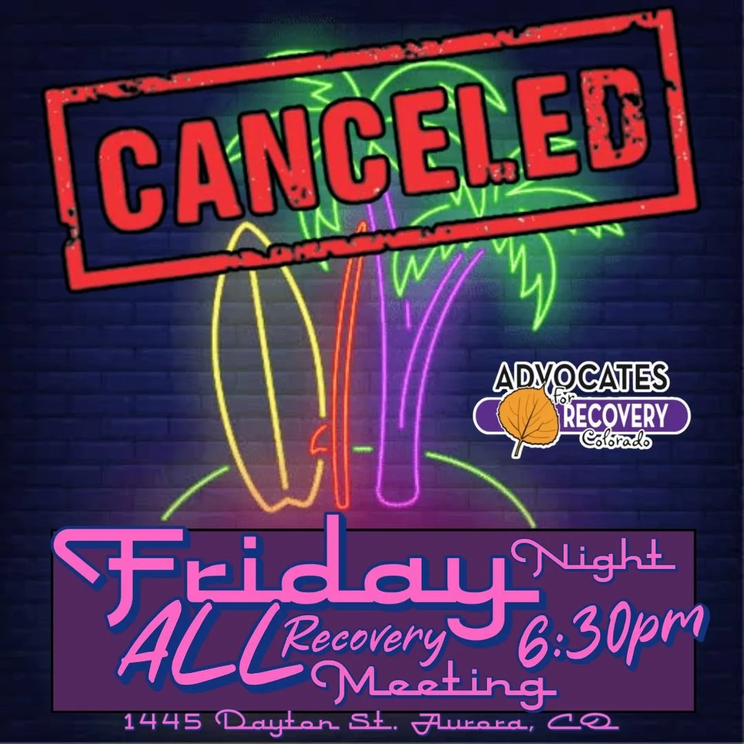 CANCELED - Aurora, CO - Friday Night In Person All Recovery Meeting