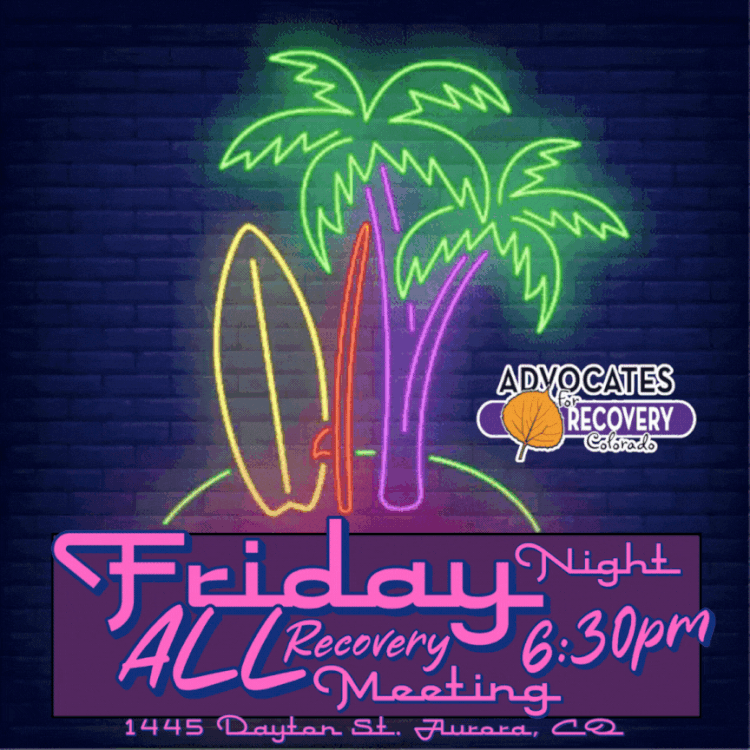 Aurora, CO - Friday Night In Person All Recovery Meeting