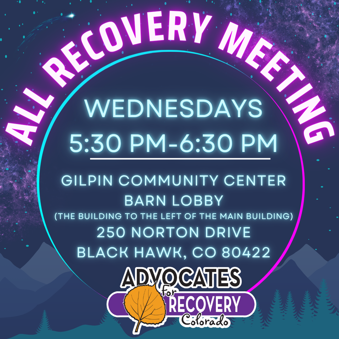 Black Hawk, CO - Gilpin Evening All Recovery Meeting (In-Person)
