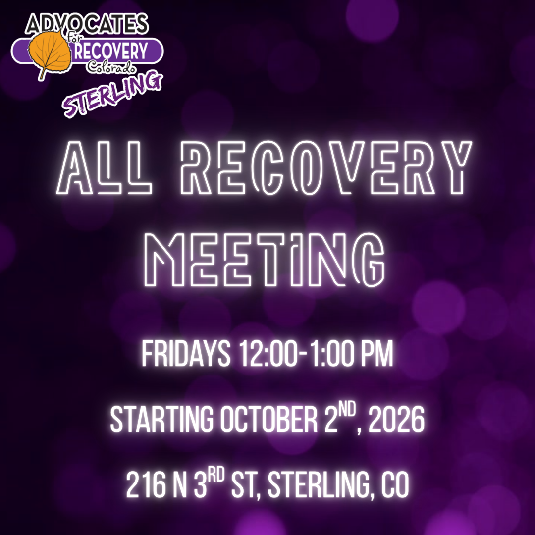 Sterling, CO - Friday Noon In Person All Recovery Meeting