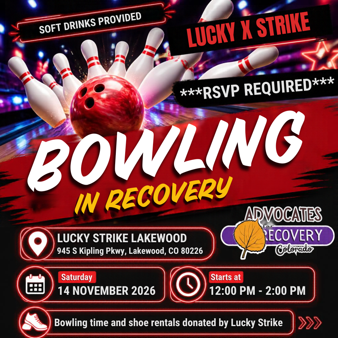 Bowling in Recovery - Lakewood, CO