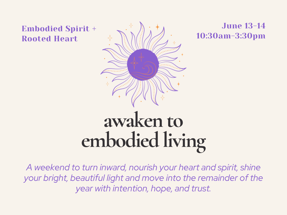 Awaken to Embodied Living
