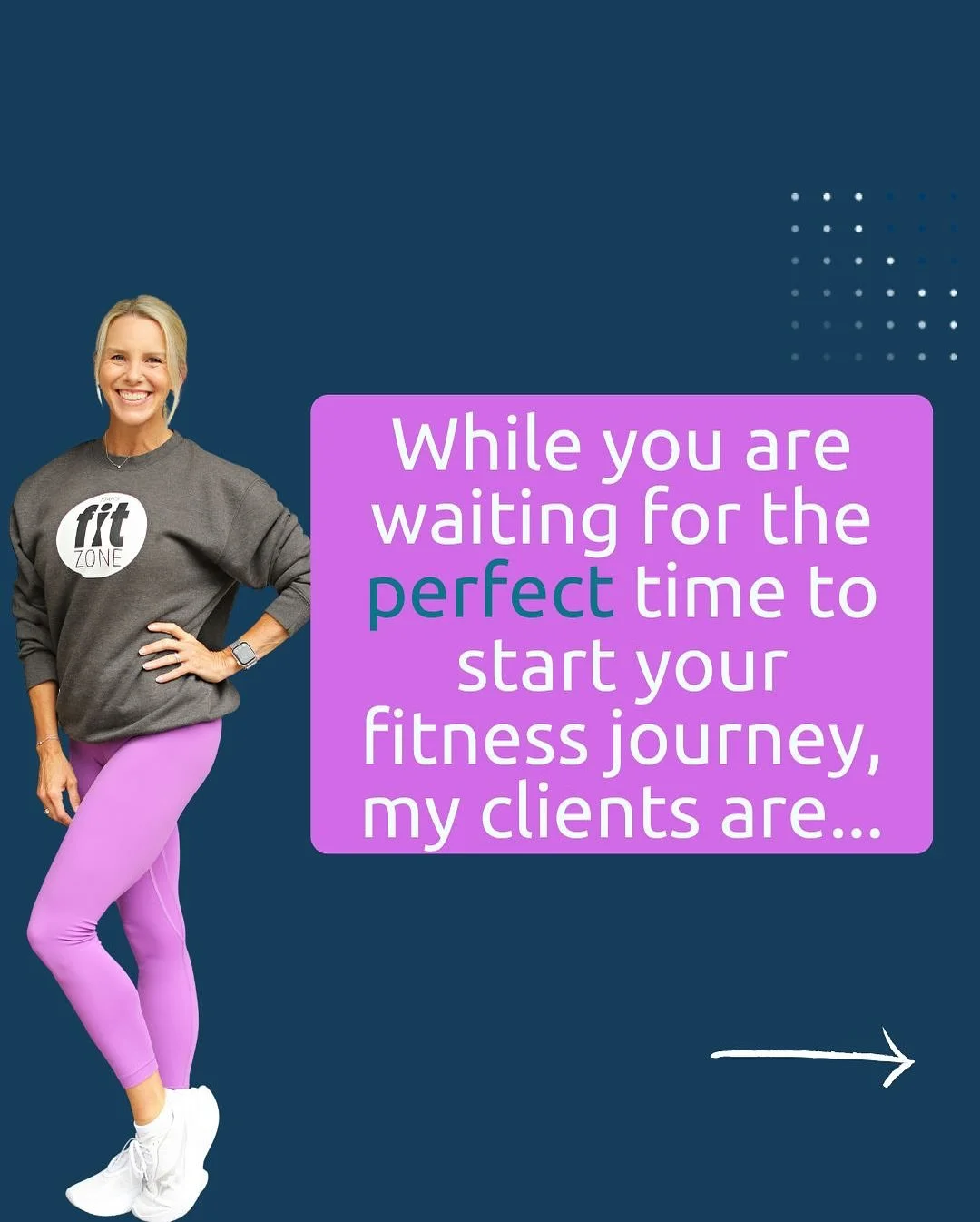 While you&rsquo;re waiting for the &ldquo;right time,&rdquo; my clients are doing the work - even when life is busy, messy, or unpredictable.

They&rsquo;re showing up on the hard days.
They&rsquo;re finding ways to move their bodies even when time i