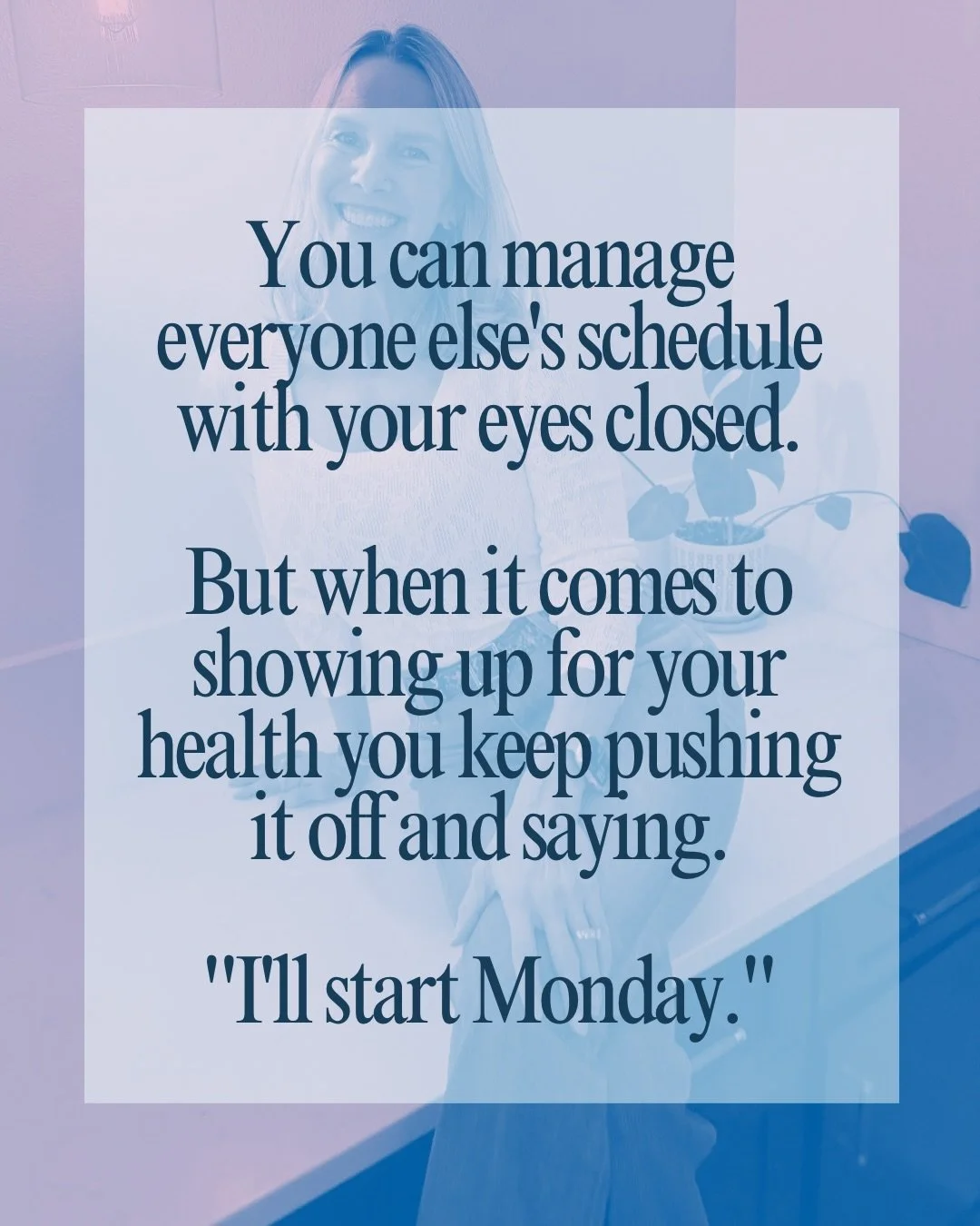 You can manage everyone else&rsquo;s schedule with your eyes closed. You show up for your kids, your partner, your job, your aging parents - you keep it all running.

But when it comes to showing up for yourself?
It&rsquo;s always &ldquo;I&rsquo;ll s