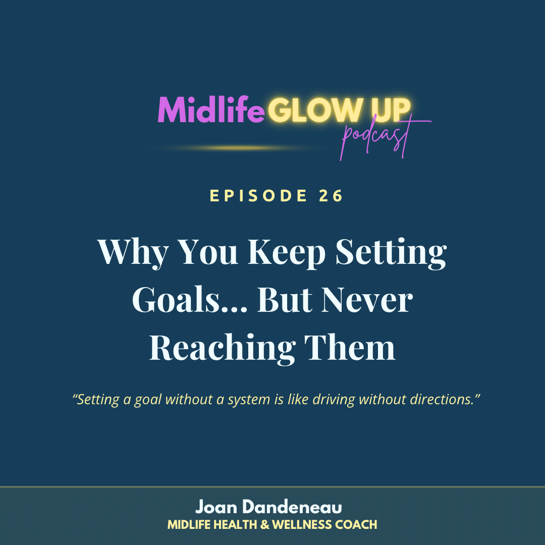 26. Why You Keep Setting Goals… But Never Reaching Them