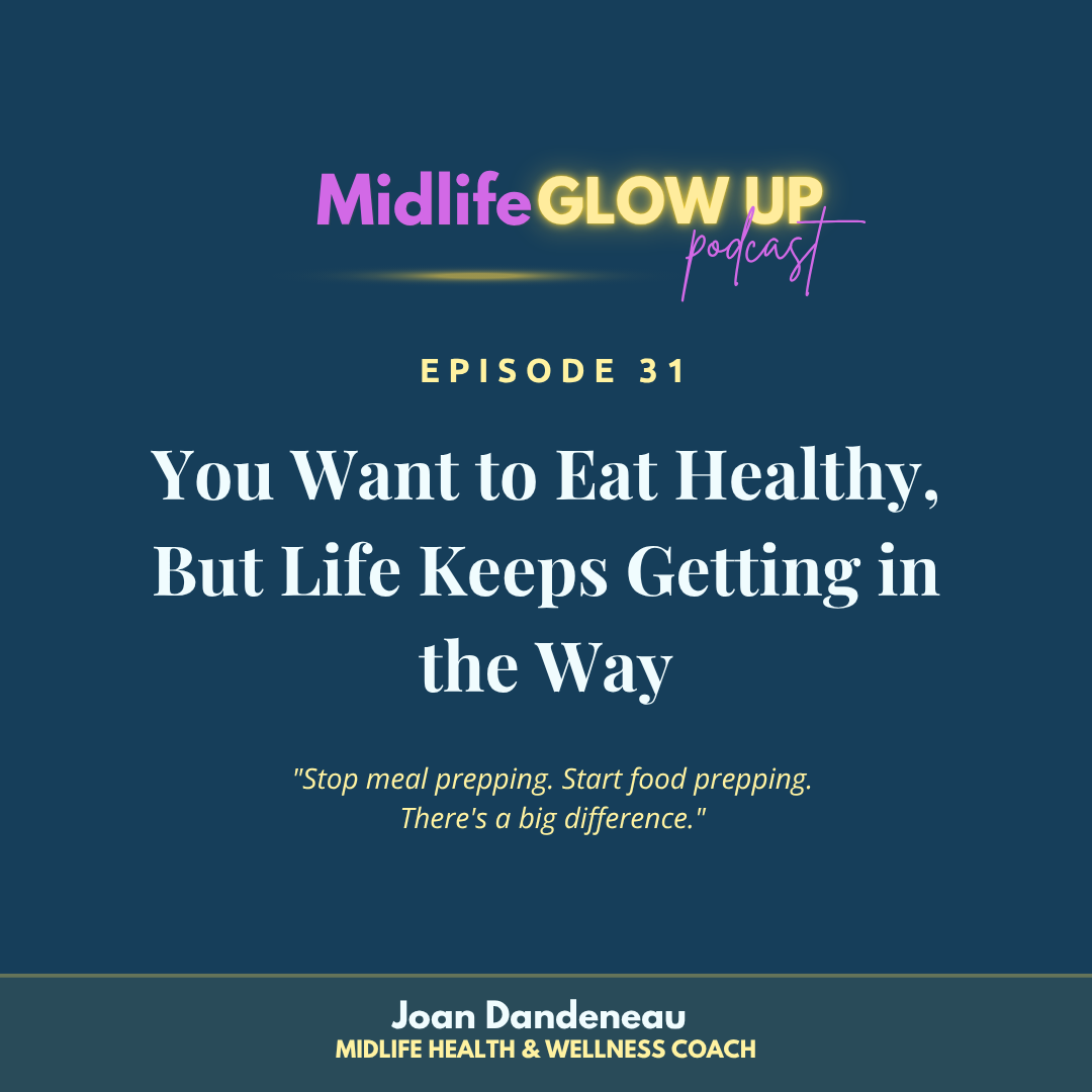 31. You Want to Eat Healthy, But Life Keeps Getting in the Way