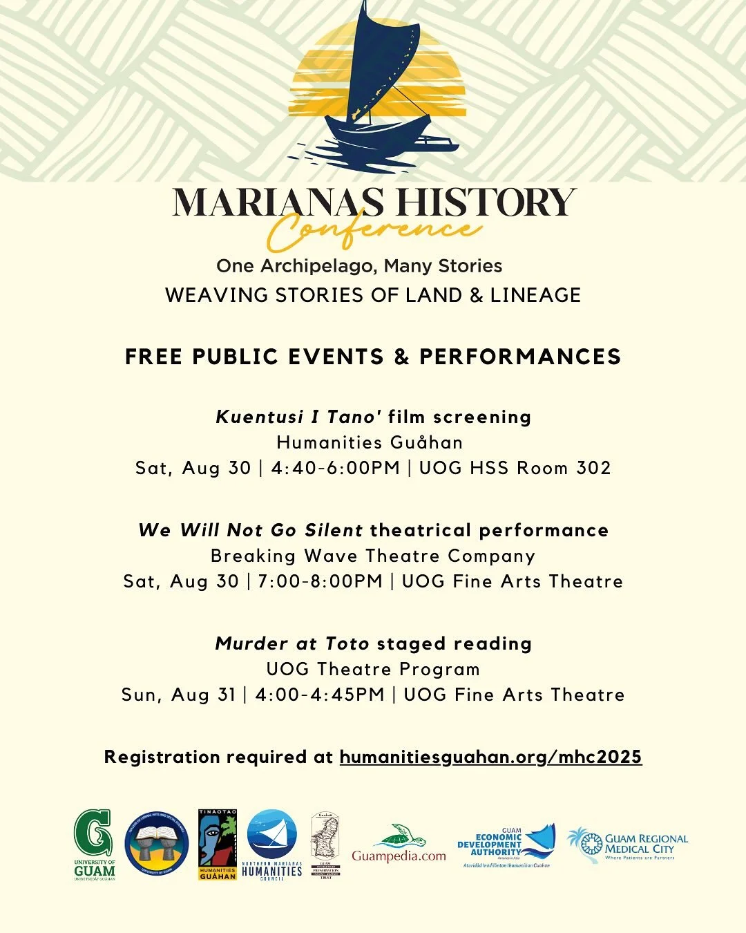 The Marianas History Conference is excited to share three FREE public events (films, theatre, staged reading) &mdash; in addition to our full lineup of plenaries, sessions, and more.

Please RSVP at humanitiesguahan.org/mhc2025 &mdash; first come, fi