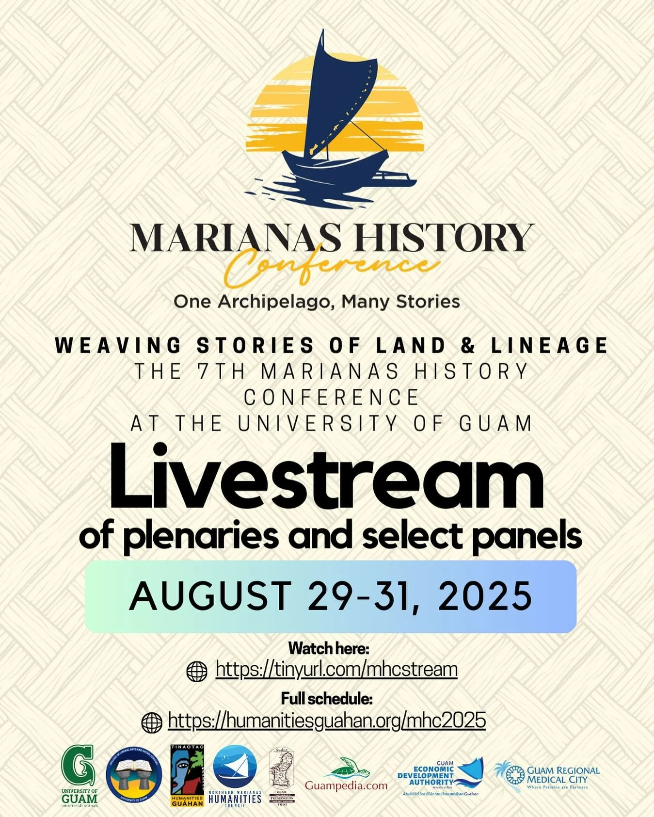 🎥 Can&rsquo;t join us in person? Tune in online!
The 7th Marianas History Conference will livestream plenary sessions and select panels from August 29&ndash;31, 2025 directly from the University of Guam.

🌐 Watch here: tinyurl.com/mhcstream
📅 View
