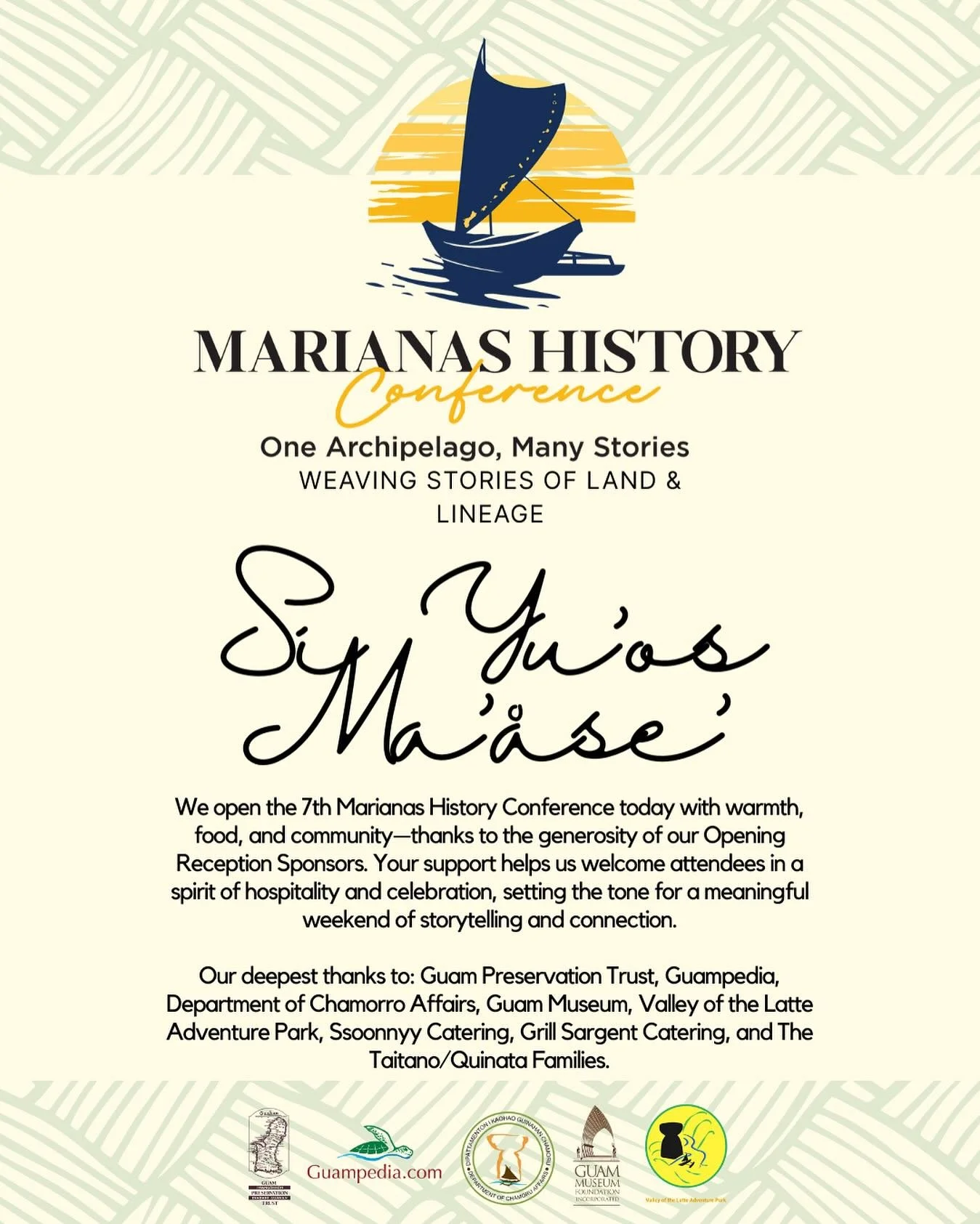 🎉We open the 7th Marianas History Conference today with warmth, food, and community&mdash;thanks to the generosity of our Opening Reception Sponsors.

Your support helps us welcome attendees in a spirit of hospitality and celebration, setting the to