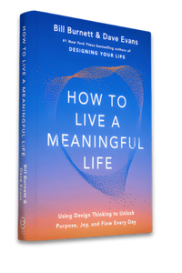 Cover of the book titled 'How to Live a Meaningful Life' by Bill Burnett and Dave Evans, featuring a blue background with orange accents.