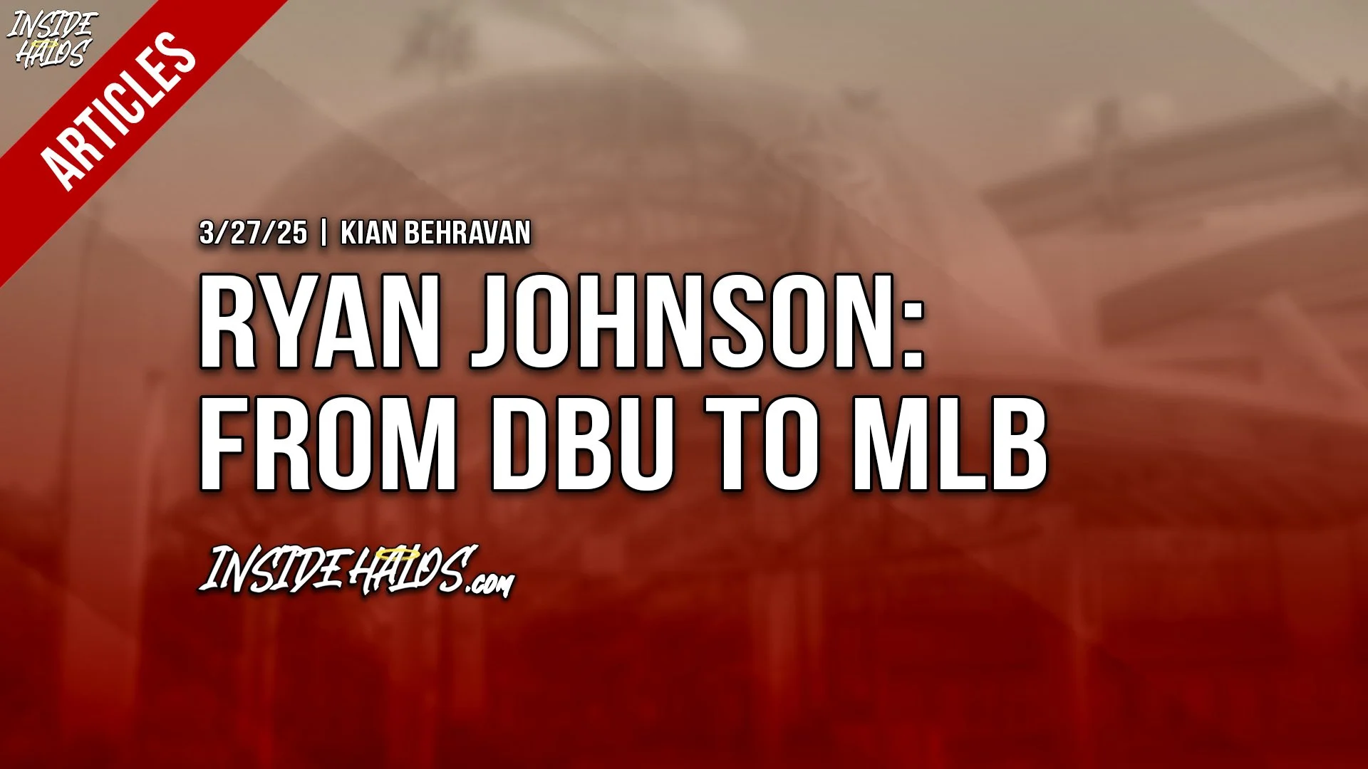 Ryan Johnson: From DBU to MLB