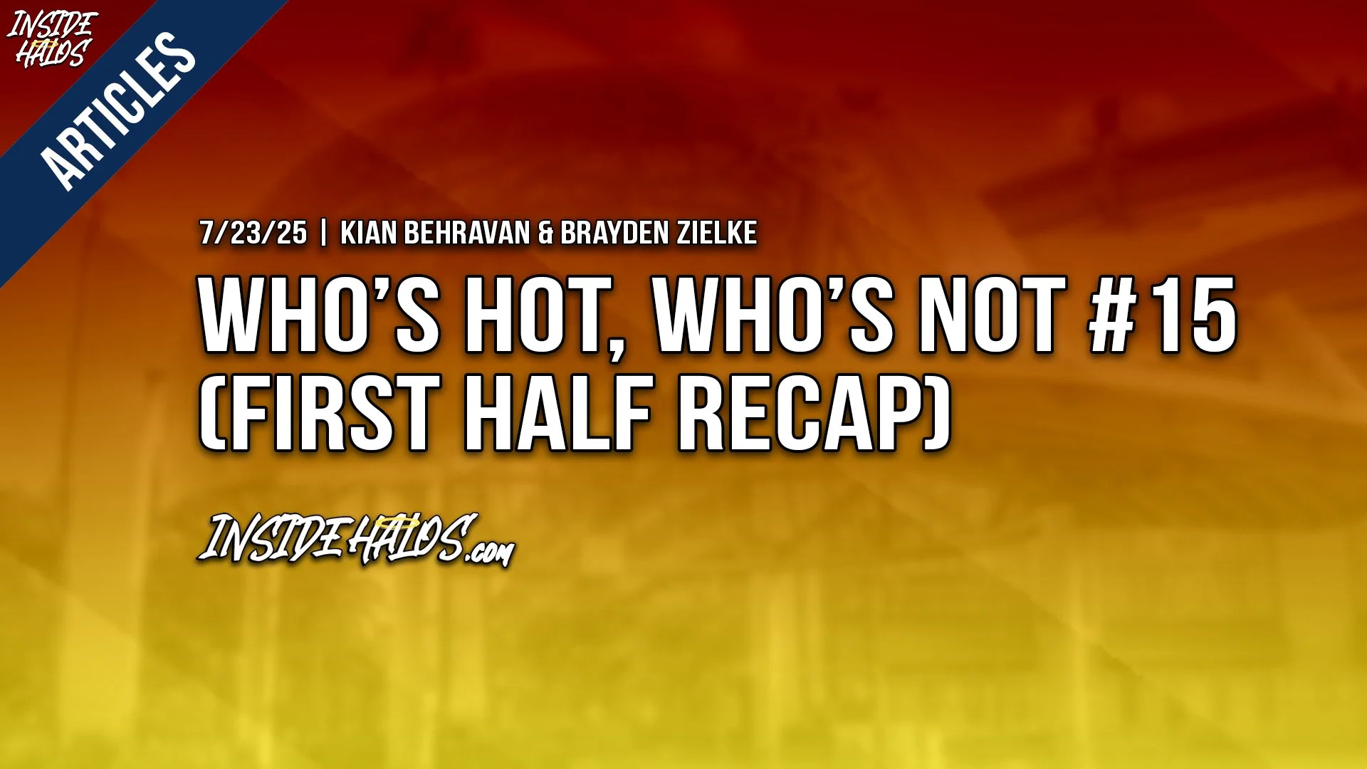 Who’s Hot, Who’s Not #15 (First Half Recap)