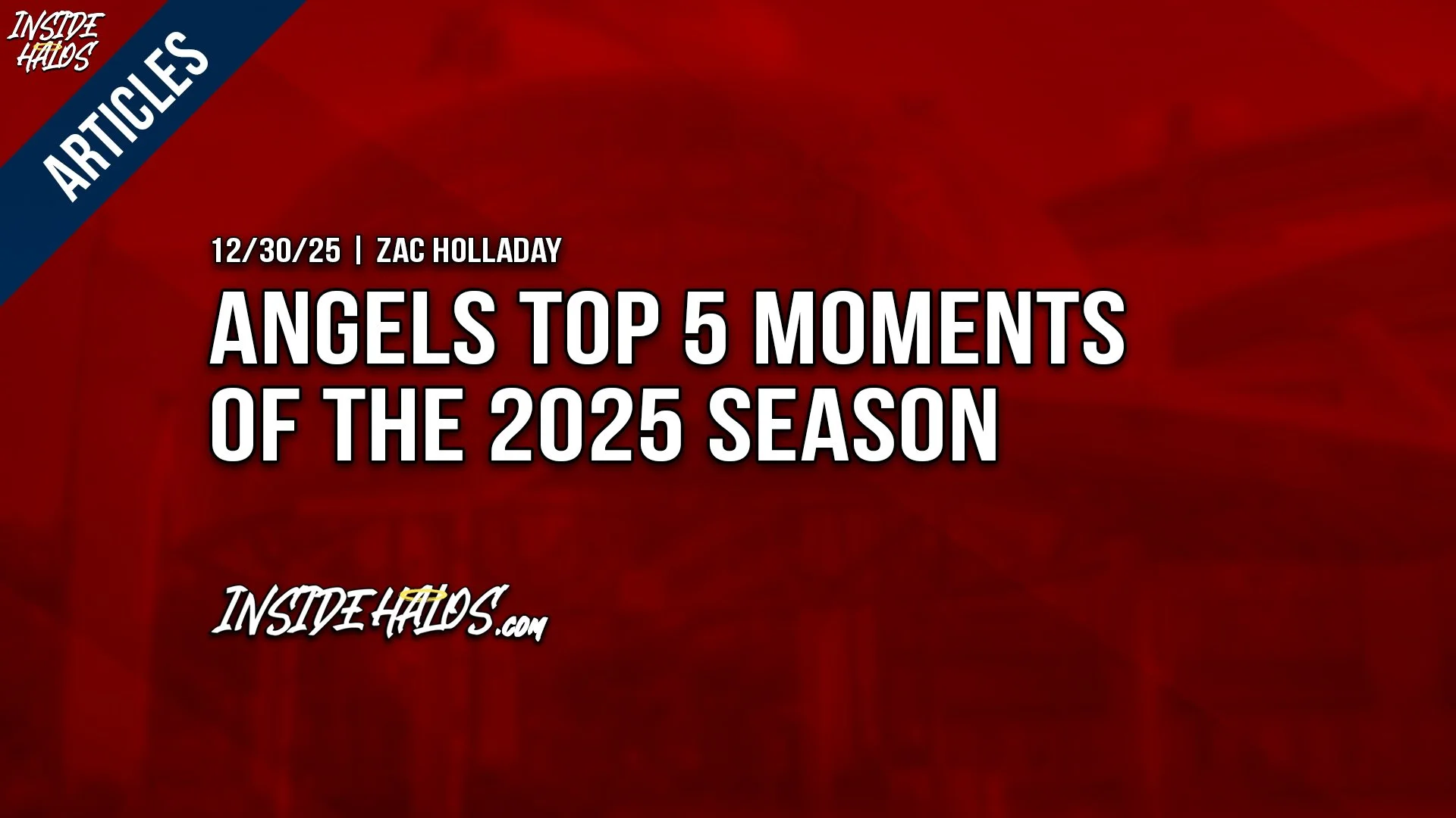 Angels Top 5 Moments Of The 2025 Season
