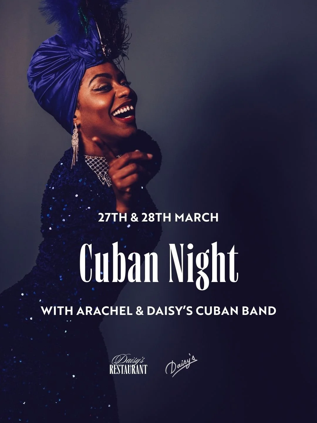 CUBAN NIGHT with ARACHEL DOLPHIE &amp; DAISY’S CUBAN BAND