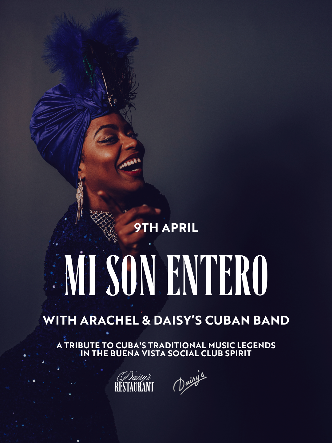 MI SON ENTERO WITH ARACHEL & DAISY’S CUBAN BAND
