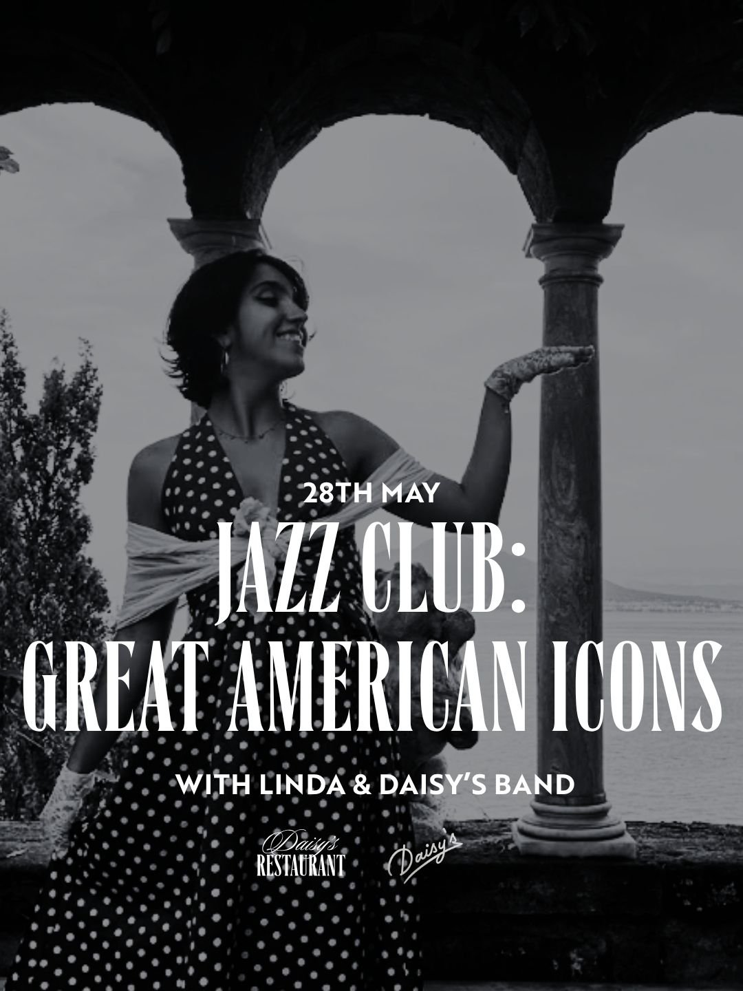 JAZZ CLUB: GREAT AMERICAN ICONS WITH LINDA &amp; DAISY’S BAND