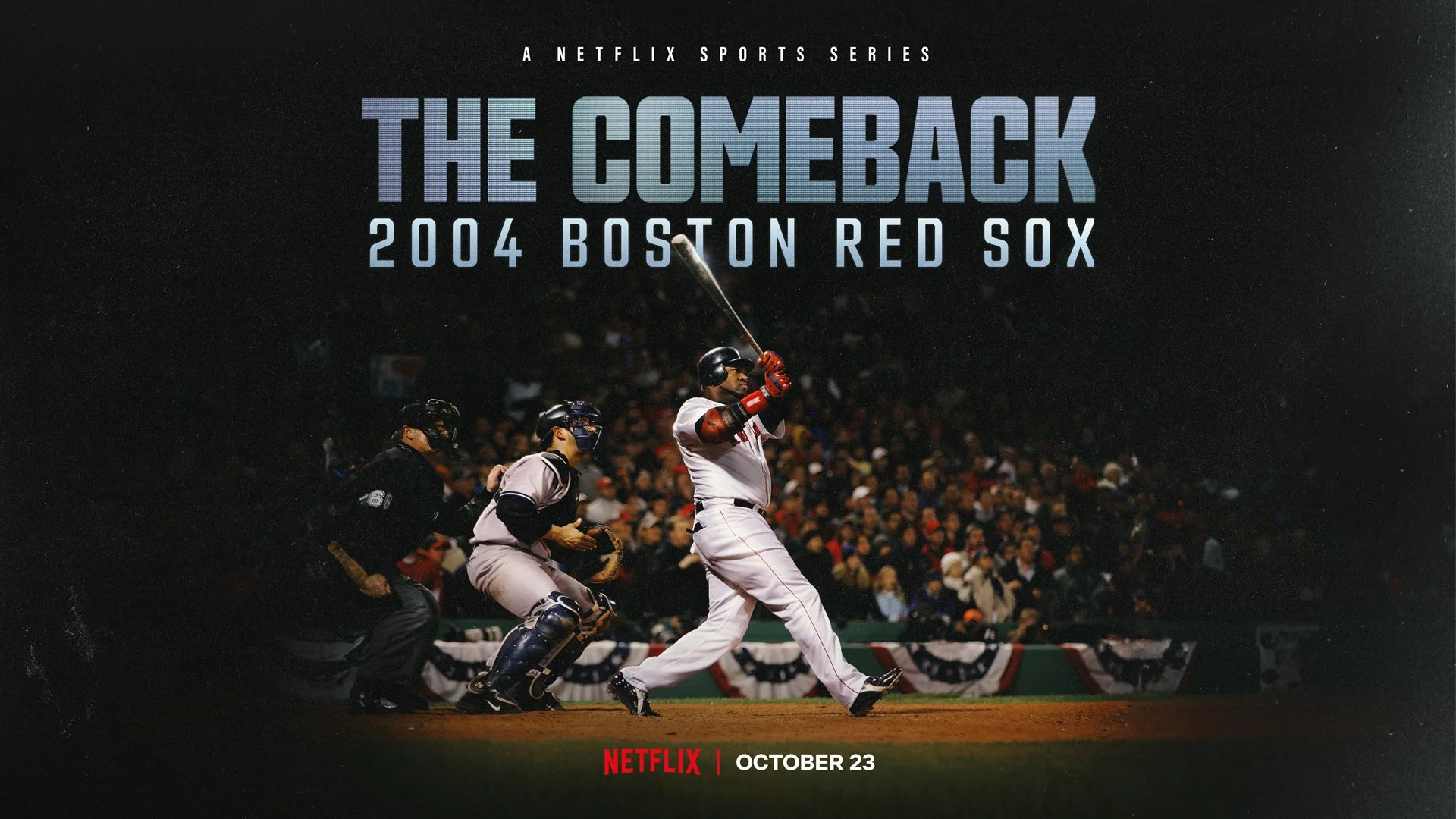 The Comeback: 2004 Boston Red Sox — Meadowlark Media