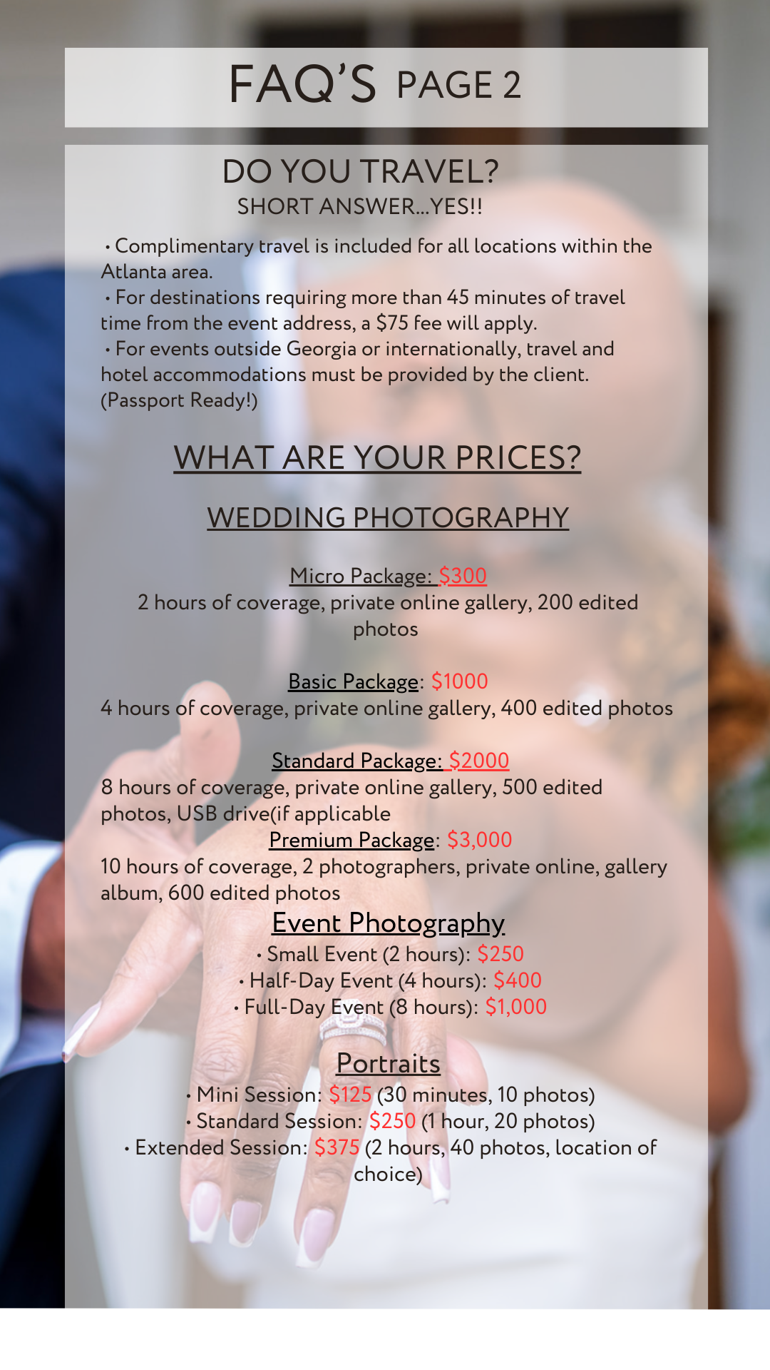 Information sheet detailing photography services including travel policies and pricing for wedding, event, and portrait photography packages. Offers range from micro to premium wedding packages, with different hours and services included. Travel is c