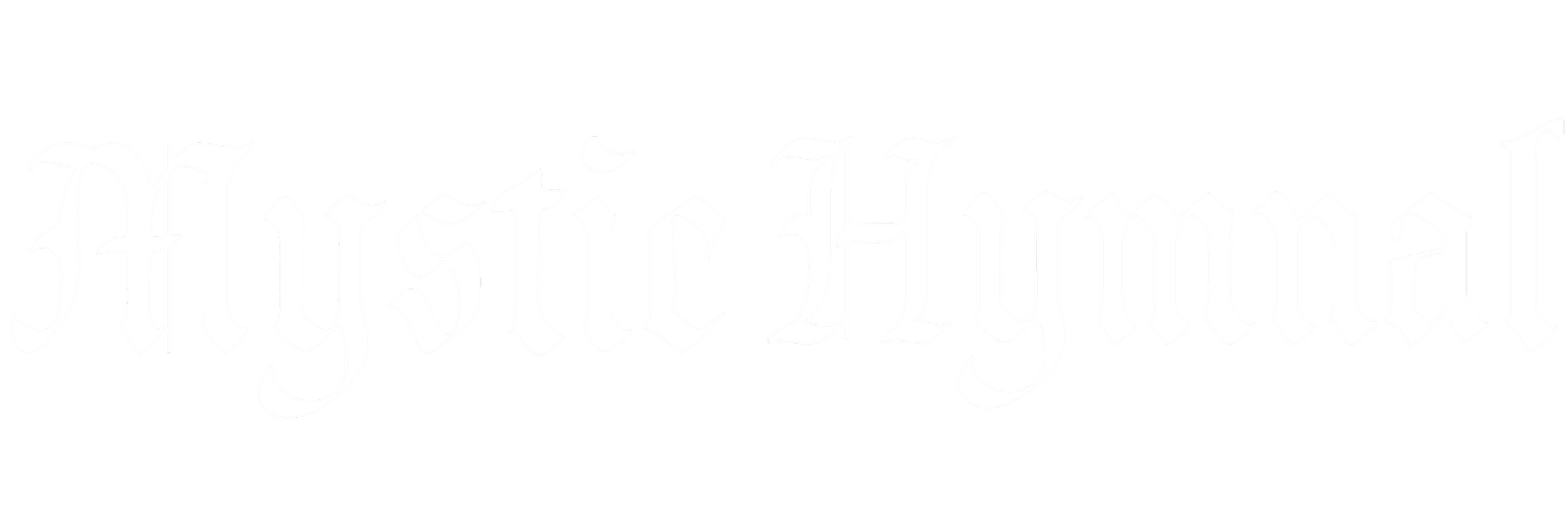 Mystic Hymnal